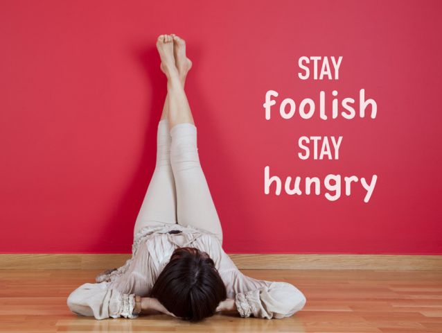 Stay foolish | Wall sticker