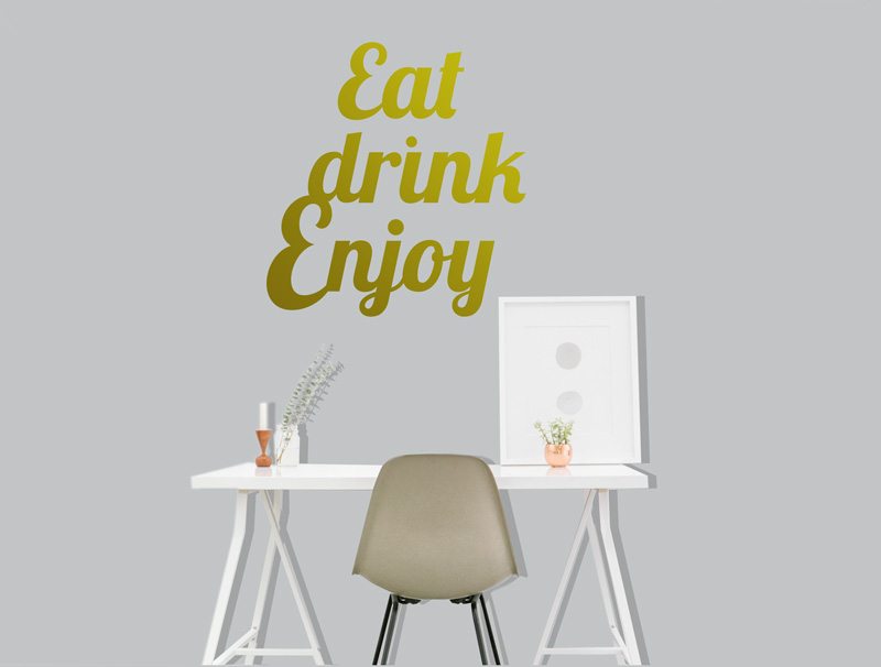Eat drink enjoy | Wall sticker